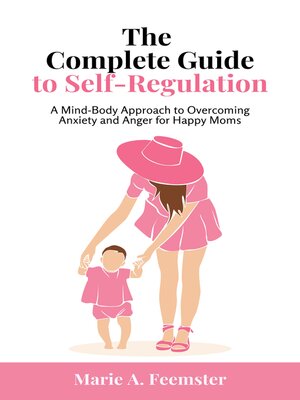 cover image of The Complete Guide to Self-Regulation